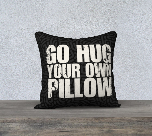 Go Hug Your Own Pillow - Black